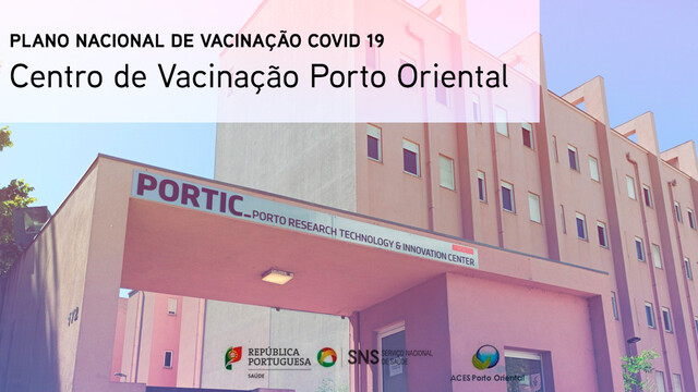 Mudança do Centro de Vacinação Porto Oriental