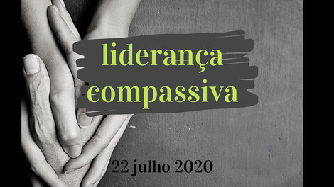 Workshop Liderança Compassiva
