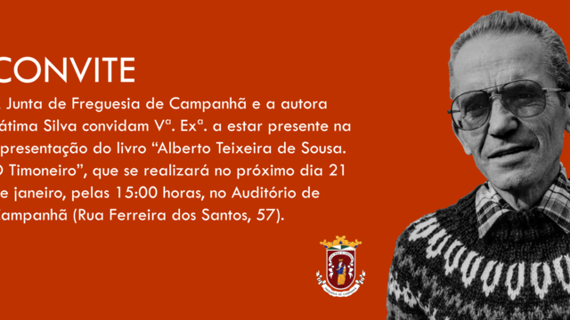 APRESENTAÇÃO DO LIVRO - "Alberto Teixeira de Sousa. O Timoneiro "