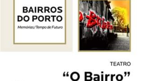 "O BAIRRO" - vamos ao Teatro