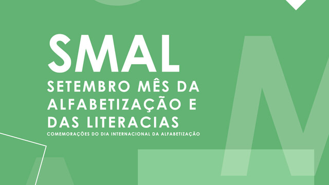 Setembro, Mês da Alfabetização e das Literacias Setembro, Mês da Alfabetização e das Literacias