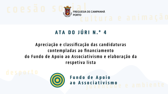 Ata n.o 4 do Júri - Apreciação e classificação das candidaturas contempladas