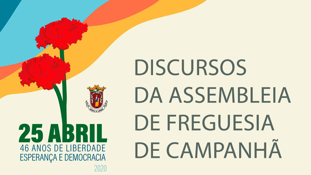 Discursos da Assembleia de Freguesia de Campanhã Discursos da Assembleia de Freguesia de Campanhã