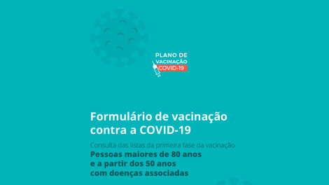 Formulário que permite consultar as listas de vacinação da Fase I Formulário que permite consultar as listas de vacinação da Fase I