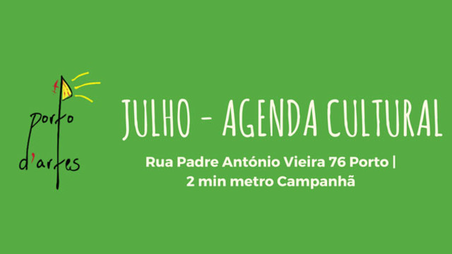 Cartaz cultural da associação Porto d'Artes Cartaz cultural da associação Porto d'Artes