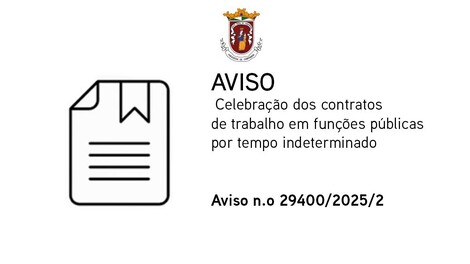 Celebração dos contratos de trabalho em funções públicas por tempo indeterminado