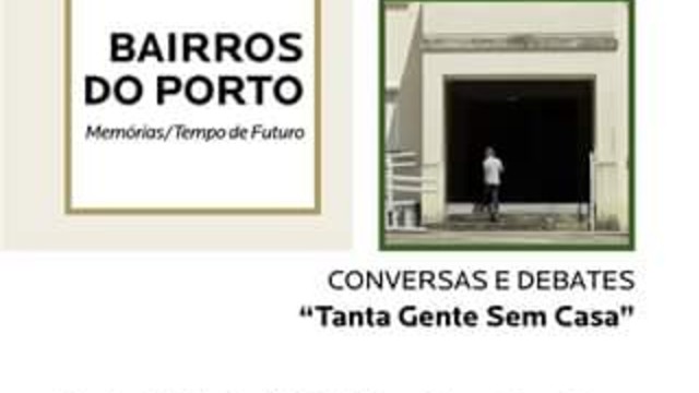 4a SESSÃO DEBATE / CONVERSAS - BAIRROS DO PORTO 4a SESSÃO DEBATE / CONVERSAS - BAIRROS DO PORTO