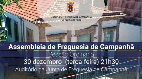 Assembleia de Freguesia de Campanhã - 30 dezembro - 21h30
