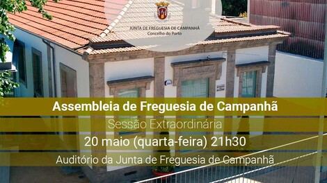 Assembleia de Freguesia de Campanhã - 20 de maio - 21h30