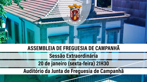 Assembleia de Freguesia de Campanhã - 20 janeiro- 21h30 Assembleia de Freguesia de Campanhã - 20 janeiro- 21h30
