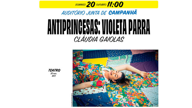 Antiprincesas: Violeta Parra, no Auditório da Junta Antiprincesas: Violeta Parra, no Auditório da Junta