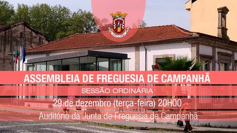 Assembleia de Freguesia de Campanhã - 29 de dezembro - 20h