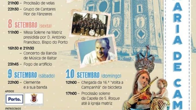Festas em Honra de Nossa Senhora de Campanhã  Festas em Honra de Nossa Senhora de Campanhã