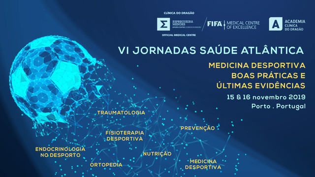 VI Jornadas Saúde Atlântica - Medicina Desportiva  VI Jornadas Saúde Atlântica - Medicina Desportiva