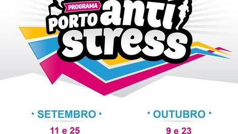 PORTO ANTISTRESS - 25 DE SETEMBRO