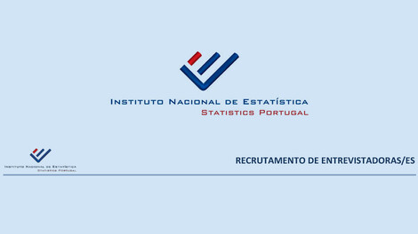 INE - Recrutamento de entrevistadoras/es INE - Recrutamento de entrevistadoras/es