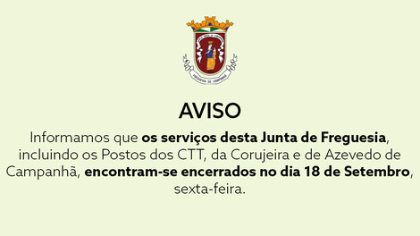 AVISO - serviços encerrados no dia 18 de Setembro
