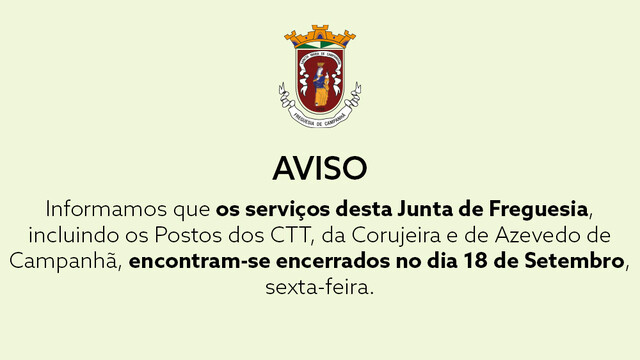 AVISO - serviços encerrados no dia 18 de Setembro