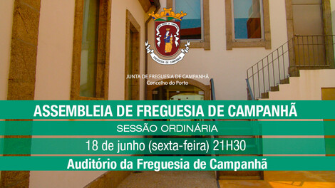 Assembleia de Freguesia de Campanhã - 18 de junho - 21h30