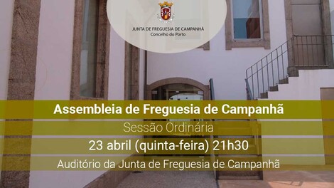 Assembleia de Freguesia de Campanhã - 23 abril - 21h30