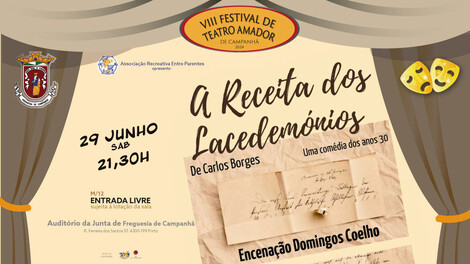 Teatro dia 29 de junho  "A Receita dos Lacedemónios” Teatro dia 29 de junho  "A Receita dos Lacedemónios”