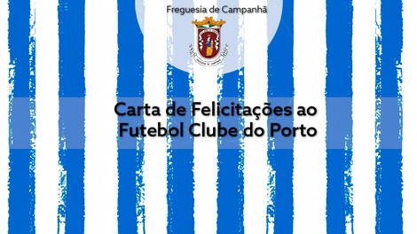 Carta de Felicitações ao Futebol Clube do Porto