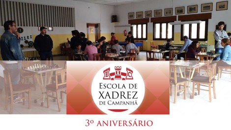 3º Aniversário da Escola de Xadrez de Campanhã