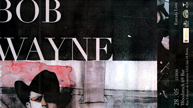 Woodstock 69 Rock bar & Oh Lee Music apresentam - BOB WAYNE (EUA)