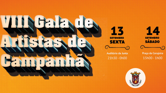 VIII Gala dos Artistas de Campanhã VIII Gala dos Artistas de Campanhã
