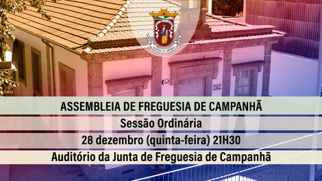 Assembleia de Freguesia de Campanhã - 28 dezembro - 21h30 Assembleia de Freguesia de Campanhã - 28 dezembro - 21h30